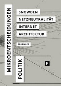 Abbildung von: Politik der Mikroentscheidungen - meson press eG