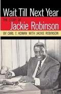 Cover: Wait Till Next Year the Story of Jackie Robinson - Ishi Press