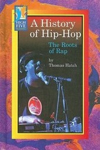Enlarge image Cover: A History of Hip-Hop - Capstone Press
