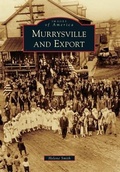 Cover: Murrysville and Export - Arcadia Publishing (SC)