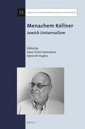 Cover: Menachem Kellner: Jewish Universalism - Brill