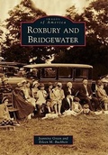 Cover: Roxbury and Bridgewater - Arcadia Publishing (SC)