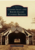 Bild: Connecticut and Rhode Island Covered Bridges - Arcadia Publishing (SC)