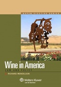 Cover: Wine Law in America - Aspen Publishers Inc.,U.S.