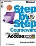 Cover: Access 2000 Step by Step Instructor's Guide - Microsoft Press