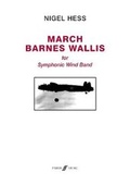 Cover: March Barnes Wallis (Score & Parts) - Faber Music Ltd