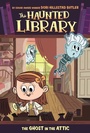 Cover: The Ghost in the Attic #2 - Grosset & Dunlap
