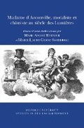 Cover: Madame d'Arconville, Moraliste et Chimiste au Siecle des Lumieres - Voltaire Foundation