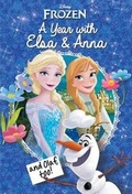 Cover: Disney Frozen: A Year with Elsa & Anna (and Olaf, Too!) - Studio Fun International