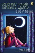 Cover: Penelope Crumb Is Mad at the Moon - Philomel Books