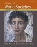 Cover: A History of World Societies: Volume 1 - Palgrave Macmillan