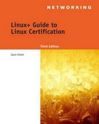 Abbildung von: Linux+ Guide to Linux Certification - Course Technology Inc