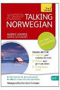Abbildung von: Keep Talking Norwegian Audio Course - Ten Days to Confidence - TEACH YOURSELF