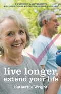 Cover: Live longer, extend your life - Geddes and Grosset