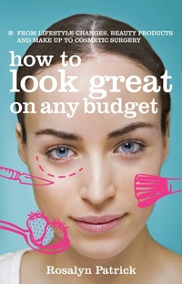 Abbildung von: How to Look Great on Any Budget - Geddes and Grosset