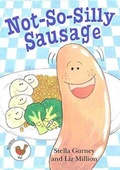 Cover: Not So Silly Sausage - ReadZone Books Limited