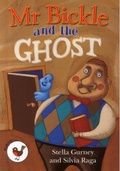 Cover: Mr Bickle and the Ghost - ReadZone Books Limited
