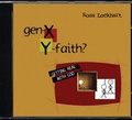 Cover: Gen X: Y Faith - Northstone Publishing Inc