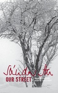 Cover: Our Street - Contra Mundum Press