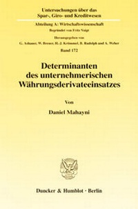 Abbildung von: Determinanten des unternehmerischen Währungsderivateeinsatzes - fibre