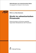 Cover: Strafe im schweizerischen Privatrecht - St&auml;mpfli Verlag AG