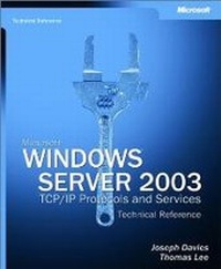Abbildung von: Microsoft Windows Server 2003 TCP/IP Protocols and Services Technical Reference - Microsoft Press