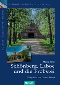 Abbildung von: Schönberg, Laboe und die Probstei - Husum Druck- und Verlagsgesellschaft