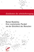 Cover: Eine revolution&auml;re Parabel von der Gleichheit der Menschen - Unrast Verlag