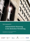 Cover: Spitzengespr&auml;ch Zielorientierte Steuerung in der deutschen Verwaltung - Stiftung Wiss. Hochschule f. Unternehmensf&uuml;hrung