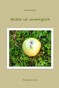 Cover: Nichts ist unm&ouml;glich - Wendepunkt Verlag