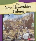 Cover: The New Hampshire Colony - Capstone Press