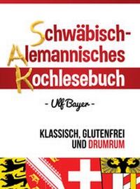 Abbildung von: Schwäbisch-alemannisches Kochlesebuch - Shaker Media
