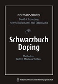 Cover: Schwarzbuch Doping - MWV Medizinisch Wissenschaftliche Verlagsgesellschaft