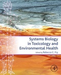 Cover: Systems Biology in Toxicology and Environmental Health - Academic Press
