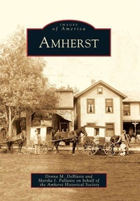 Enlarge image Cover: Amherst - Arcadia Publishing (SC)