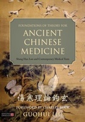 Cover: Foundations of Theory for Ancient Chinese Medicine - Singing Dragon
