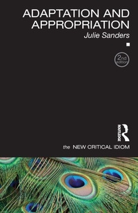 Enlarge image Cover: Adaptation and Appropriation - Routledge