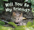 Cover: Will You Be My Friend? - St Martin's Press