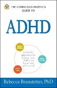 Enlarge image Cover: The Conscious Parent's Guide To ADHD - Adams Media Corporation
