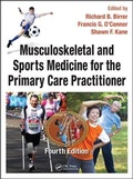 Cover: Musculoskeletal and Sports Medicine For The Primary Care Practitioner - CRC Press
