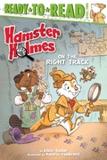 Cover: Hamster Holmes, on the Right Track - Simon Spotlight