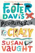 Cover: Footer Davis Probably Is Crazy - Simon & Schuster/Paula Wiseman Books