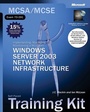 Cover: Implementing, Managing, and Maintaining a Microsoft (R) Windows Server" 2003 Network Infrastructure - Microsoft Press