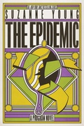 Cover: The Epidemic - Simon Pulse;Simon & Schuster Books for Young Readers