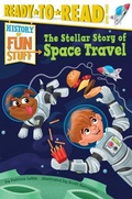 Cover: The Stellar Story of Space Travel - Simon Spotlight