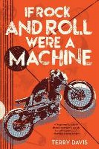 Enlarge image Cover: If Rock and Roll Were a Machine - Simon & Schuster Books for Young Readers