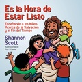 Cover: Es la Hora de Estar Listo - Teach Services, Inc.
