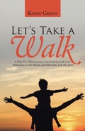 Cover: Let's Take a Walk - WestBow Press