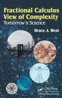 Cover: Fractional Calculus View of Complexity - CRC Press