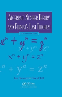 Abbildung von: Algebraic Number Theory and Fermat's Last Theorem - Chapman & Hall/CRC